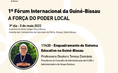 Professora Doutora Teresa do Rosário Damásio presente no Fórum Internacional da Guiné-Bissau – A Força do Poder Local